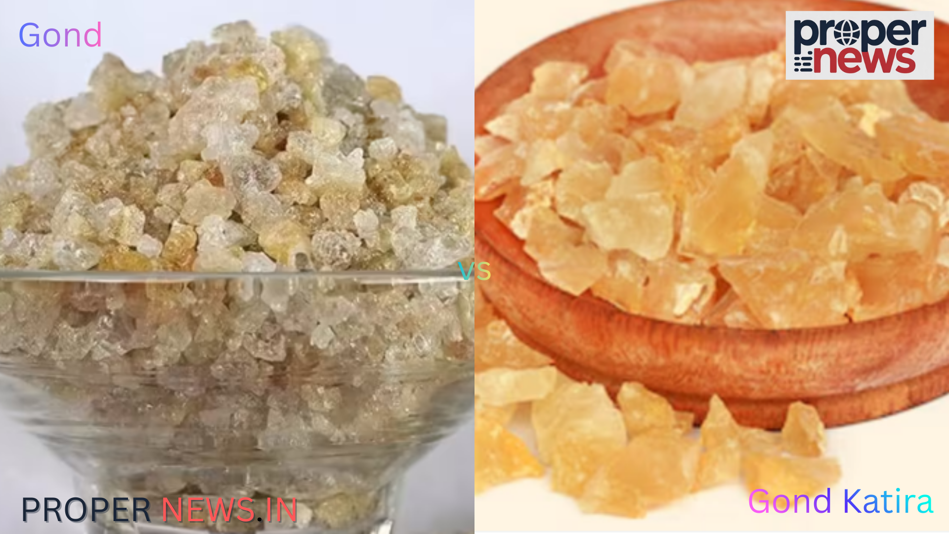 Gond vs Gond Katira